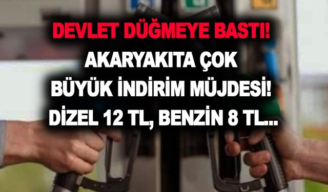 Devlet düğmeye bastı! Akaryakıta çok büyük indirim müjdesi! Dizel 12 TL, benzin 8 TL...