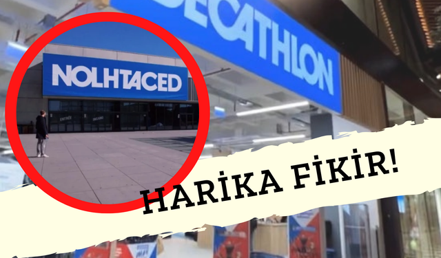 Decathlon İsim Değiştiriyor! Neden? Ünlü Markadan Çok Konuşulacak Bir Hamle Geldi! Nolhtaced İle "Tersten Alışveriş"