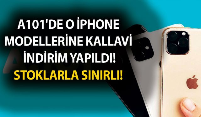 A101'de o İphone modellerine kallavi indirim yapıldı! Almak için market önünde sabahladılar! Stoklarla sınırlı