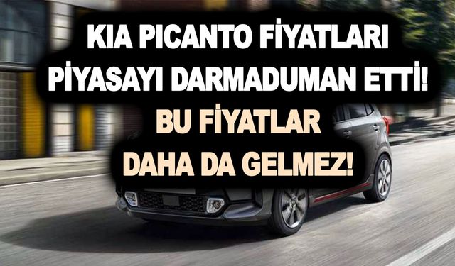 Kia Picanto fiyatları piyasayı darmaduman etti! Bu fiyatlar daha da gelmez! Hemen bakın!