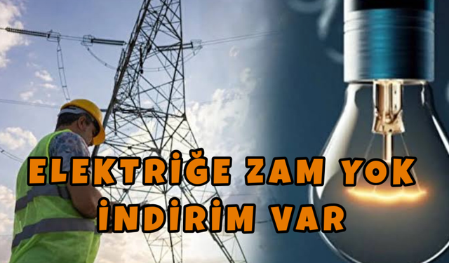 EPDK’dan Müjde Geldi! Elektrik Fiyatlarında Büyük İndirim!