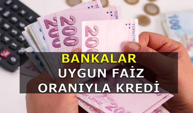 Acil Nakit İhtiyacı Olanlara Muhteşem Bir Kampanya Bankalar Uygun Faiz Oranıyla Kredi Dağıtacak