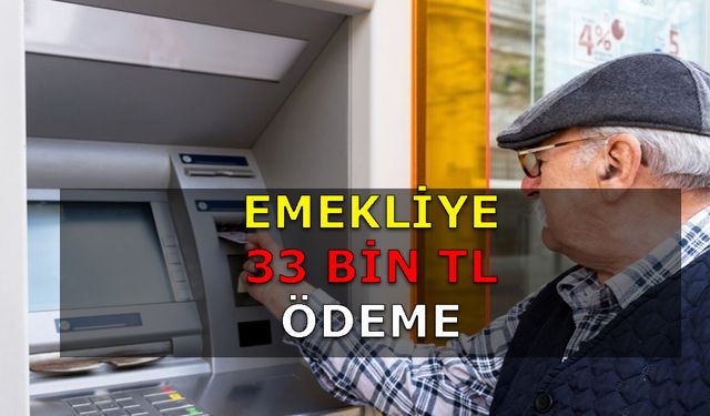 Emekli Olan Ve Bu Bankalarda Hesabı Olanlara Müjde! Herkese 33bin TL Yatırılacak