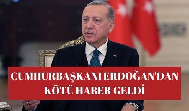 Son Dakika Recep Tayyip Erdoğan'ın sağlık durumundan kötü haber! Sağlık Bakanı açıkladı