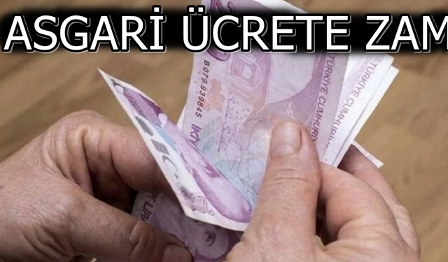 Asgari Ücrette Enflasyona Karşı Artış Olacağı Açıklandı! Asgari Ücrete Yüzde Kaç Zam Geliyor?