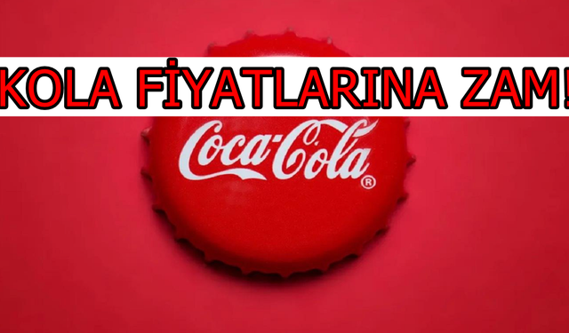 Coca Cola 2023 Yılının İlk Zammını Yapmaya Hazırlanıyor! 1 Litre Kola 35 TL Olacak!